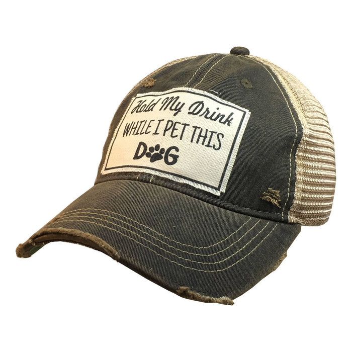 Hold My Drink While I Pet This Dog Trucker Hat Baseball Cap-Hats-[Womens_Boutique]-[NFR]-[Rodeo_Fashion]-[Western_Style]-Calamity's LLC