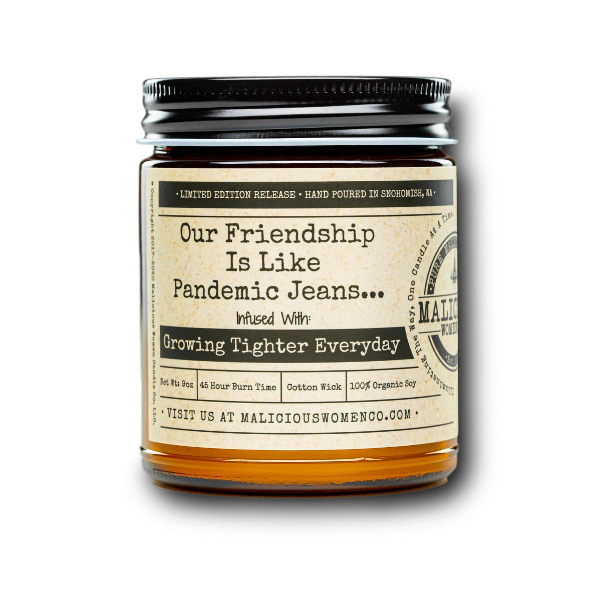 Malicious Women Candle Co - Our Friendship Is Like Pandemic Jeans...-Candles-[Womens_Boutique]-[NFR]-[Rodeo_Fashion]-[Western_Style]-Calamity's LLC