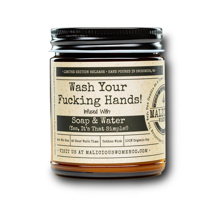 Malicious Women Candle Co - Wash Your Fucking Hands!-Candles-[Womens_Boutique]-[NFR]-[Rodeo_Fashion]-[Western_Style]-Calamity's LLC