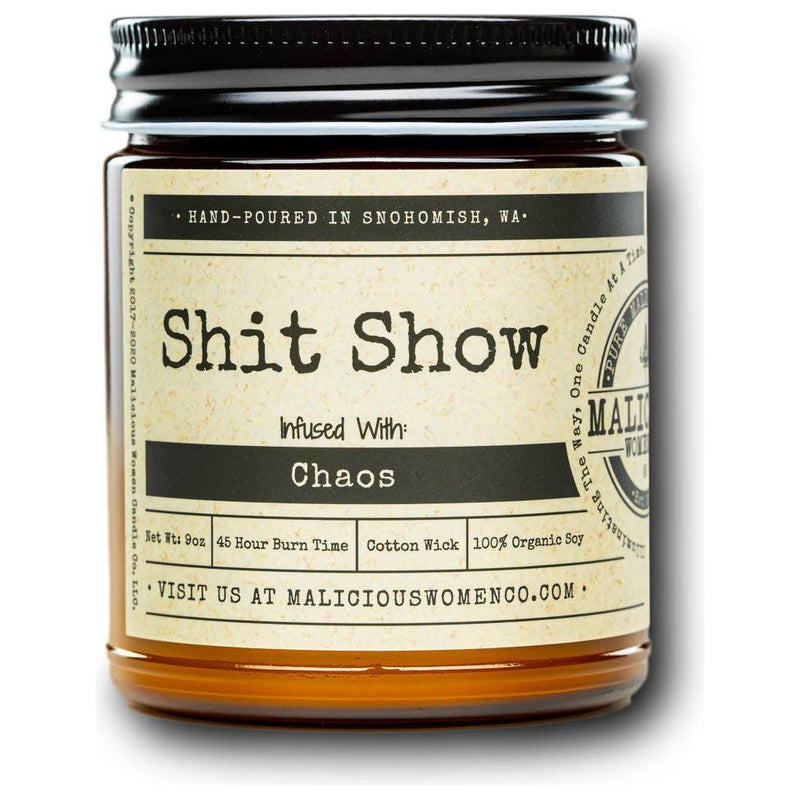 Malicious Women Candle Co - Shit Show - Infused with Chaos-Candles-[Womens_Boutique]-[NFR]-[Rodeo_Fashion]-[Western_Style]-Calamity's LLC