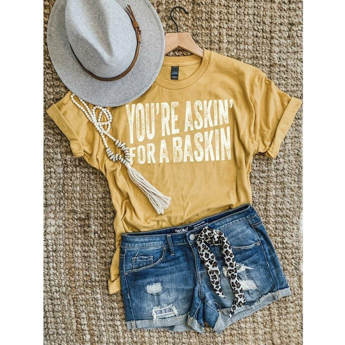 Askin for a Baskin, Graphic T-Shirt-Graphic Tees-[Womens_Boutique]-[NFR]-[Rodeo_Fashion]-[Western_Style]-Calamity's LLC