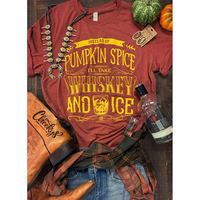 Pumpkin spice, Whiskey on Ice Graphic T-Graphic Tees-[Womens_Boutique]-[NFR]-[Rodeo_Fashion]-[Western_Style]-Calamity's LLC
