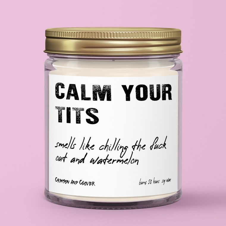 Calm Your Tits Watermelon 9 oz Soy Candle-Candles-[Womens_Boutique]-[NFR]-[Rodeo_Fashion]-[Western_Style]-Calamity's LLC